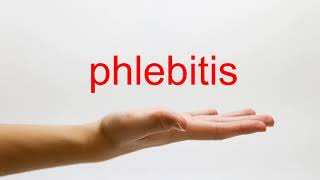 How to Pronounce phlebitis  American English [upl. by Oht838]