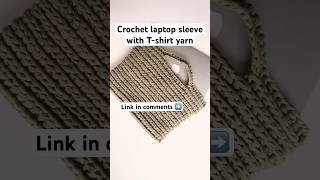 Full laptop sleeve crochet tutorial on channel 💻🙌🏻 crochettutorial crochetbag [upl. by Novoj]