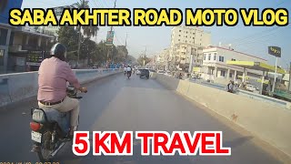 Saba Akhter Road Moto Vlog  5 KM Travel  8 Mint Me Safar Pora Kia  zsmotovlogs z900rider [upl. by Zacks]