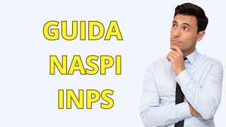 Guida alla NASPI  inps naspi [upl. by Eniluj]