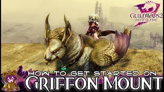 Guild Wars 2  How to Get Started on the Griffon mount [upl. by Yank]