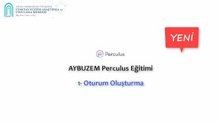 AYBUZEM Perculus Eğitimi  1 Bölüm  Canlı Oturum Oluşturma [upl. by Gnauq]