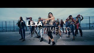 Lexa  Movimento Clipe Oficial [upl. by Win]