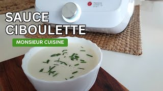 SAUCE CIBOULETTE AVEC MONSIEUR CUISINE 😃 [upl. by Ailec]