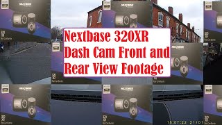 Nextbase 320XR Dash Cam Front and Rear View Footage [upl. by Deeanne]