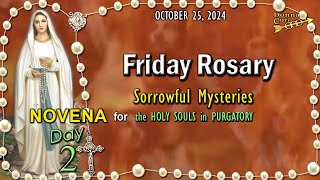 FRIDAY Rosary🌹Day 2 NOVENA for the HOLY SOULS 🔥 Sorrowful Mysteries OCTOBER 25 2024 Scenic [upl. by Gloriana]