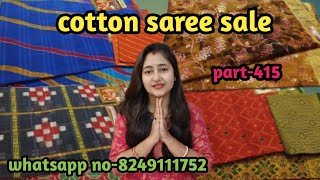 cotton saree sale collection part415whatsapp no8249111752 [upl. by Merle]