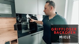 Griffloser Backofen von Miele I ArtLine I Küchengeräte Test I Hanseatische Küchenschmiede [upl. by Marvella840]