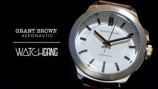 Watch Gang Watch Highlight  GRANT BROWN Aeronatuic [upl. by Eniamej]