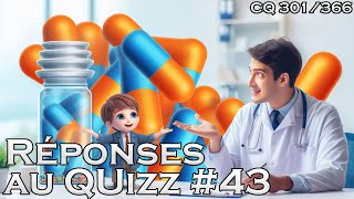 Réponses au Quizz 43  CQ301 [upl. by Atsugua]