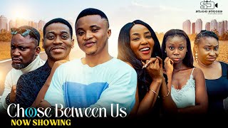 CHOOSE BETWEEN US  Latest Movie 2024 LATEEF ADEDIMEJI  AKINOLA AKANO  TOMISIN AYOADE FAVOUR ETIM [upl. by Lamoureux]