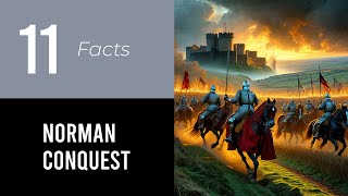 11 MindBlowing Facts About The Norman Conquest [upl. by Desdamona]