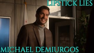 Michael DemiurgosLipstick Lies [upl. by Eppilihp]