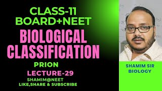 L29PrionBiological Classification Class11NEETAIIMSshamimneet [upl. by Judah]