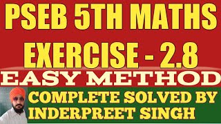 EXERCISE 28 PSEB CLASS 5TH MATHS CHAPTER 2 FUNDAMENTAL OPERATIONS ON NUMBERS PSEB 5TH MATHS 28 [upl. by Jamesy349]