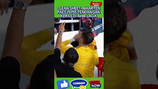 CLEAN SHEET MAARTEN PAES TEPIS TENDANGAN KERAS DI AHIR LAGA [upl. by Elnora]