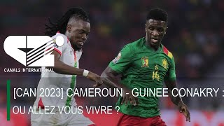 🚨 CAN 2023  CAMEROUN Vs GUINEE [upl. by Xylon]