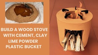 DIY Primitive Wood Stove Cement Clay Bucket amp HEAT EASY amp CHEAP [upl. by Ennazus]