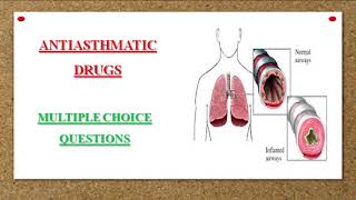 ANTIASTHMATIC DRUGS MCQ  DRUGS FOR BRONCHIAL ASTHMA MCQ  GPAT  PHARMACOLOGY  NEET  PHARMACIST [upl. by Ykcin]