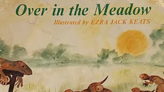 Over In the Meadow Book quotRead aloudquot [upl. by Cirri443]