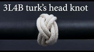 3L4B turks head knot Woggle knot [upl. by Naivatco]