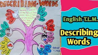 English TLM Describing Words [upl. by Eisenhart]