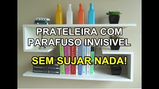 Como colocar prateleira com parafuso invisível  PTBR [upl. by Grimbal]