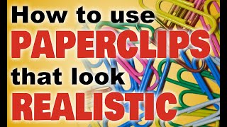 How to use a paperclip to look realistic with PaintShop Pro [upl. by Ymereg]