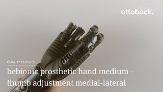 bebionic prosthetic hand medium  Tutorial thumb adjustment mediallateral  Ottobock [upl. by Holds]