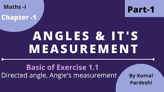 ANGLE AND ITS MEASUREMENTBASIC OF EXERCISE 11 PART 1 [upl. by Ebner]