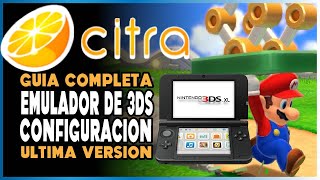 ✅COMO INSTALAR EMULADOR DE NINTENDO 3DS PARA PC  CITRA 2020  ESPAÑOL [upl. by Mile295]