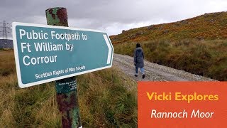 Vicki Explores  Rannoch Moor [upl. by Carissa]