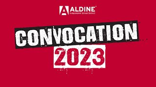 Aldine ISD 2023 Convocation  Session 1 [upl. by Os]