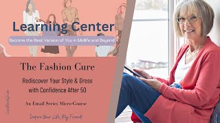 The Fashion Cure Rediscover Your Style amp Dress with Confidence After 50 [upl. by Linden]