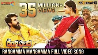 Rangamma Mangamma Full Video Song 4K  Rangasthalam Video Songs  Ram Charan  Samantha  DSP [upl. by Callery674]