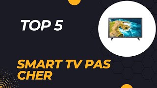 Top 5 Meilleure Smart TV Pas Cher 2024 [upl. by Balling]