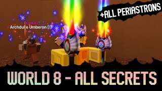 WORLD 8  Periastron Stars RPG  All Secrets  All Periastrons [upl. by Ahsyen908]