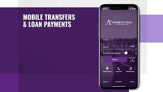 Affinity Plus Mobile Transfers amp Loan Payments [upl. by Eigriv]