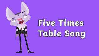 Twinkl Five Times Table Song [upl. by Norga]