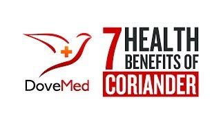 7 Health Benefits Of Coriander [upl. by Ttennaej]