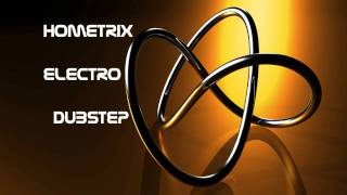 HometriX Electro Dubstep Mix 24  July 2011  HD 720   1h long [upl. by Hanley]