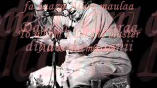 Man kunto Maula with lyrics by Nusrat Fateh Ali Khan [upl. by Ardried]