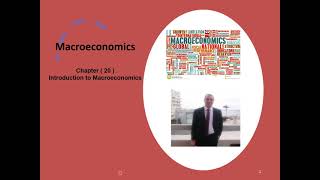 Macroeconomics Lecture 1 Part 1 Chapter 20 Introduction to Macroeconomics [upl. by Lait473]