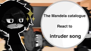 the Mandela catalogue react to Intruder song  Special 300 subs [upl. by Fakieh226]