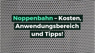 Noppenbahn – Kosten Anwendungsbereich und Tipps [upl. by Narhet405]