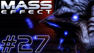 27 Lets Play Mass Effect DEHD  Sarens Basis [upl. by Ecneret]