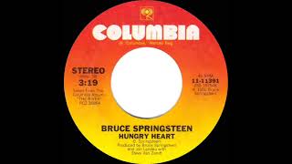 1980 HITS ARCHIVE Hungry Heart  Bruce Springsteen stereo 45 [upl. by Oniliuqnart]