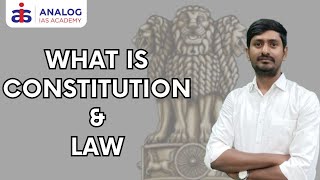 What is Constitution amp LAW Mr Prudhvidhar Reddy  IASIPS ANALOG IAS [upl. by Namref]