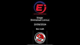 Stage Emmanuel Leroux 2024  les rush [upl. by Yentrac502]