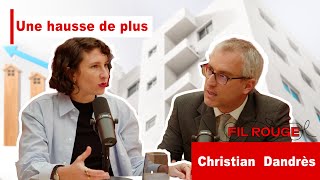 Que faire face à la hausse des loyers   Fil Rouge 20 avec Christian Dandrès [upl. by Shalna337]